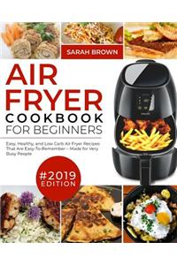 Air Fryer Cookbook For Beginners #2019