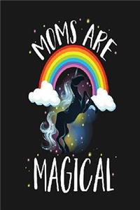 Moms Are Magical