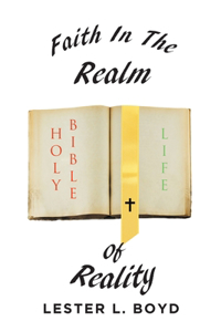 Faith in the Realm of Reality
