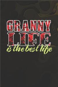 Granny Life Is The Best Life