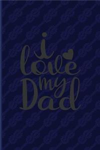 I Love My Dad