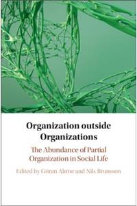 Organization Outside Organizations