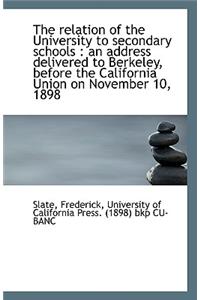 The Relation of the University to Secondary Schools