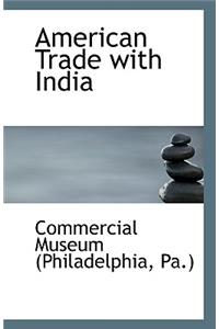 American Trade with India