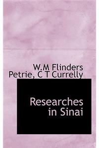 Researches in Sinai (Without Illustrations)