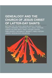 Genealogy and the Church of Jesus Christ of Latter-Day Saints