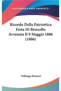 Ricordo Della Patriottica Festa Di Brescello Avvenuta Il 9 Maggio 1886 (1886)