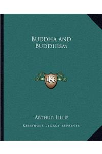 Buddha and Buddhism