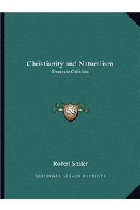 Christianity and Naturalism