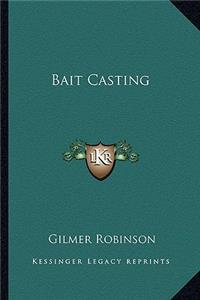 Bait Casting