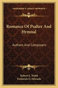 Romance of Psalter and Hymnal