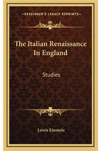 The Italian Renaissance in England