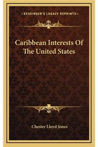 Caribbean Interests of the United States