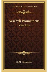 Aeschyli Prometheus Vinctus