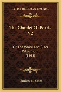The Chaplet of Pearls V2