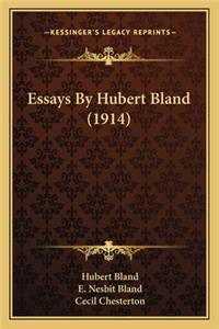Essays by Hubert Bland (1914)