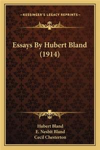 Essays by Hubert Bland (1914)