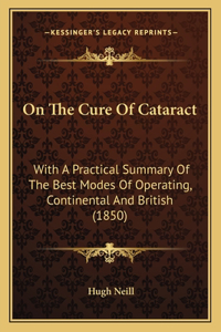 On the Cure of Cataract