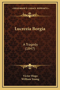 Lucrezia Borgia