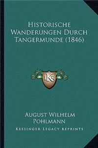 Historische Wanderungen Durch Tangermunde (1846)