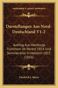 Darstellungen Aus Nord-Deutschland V1-2