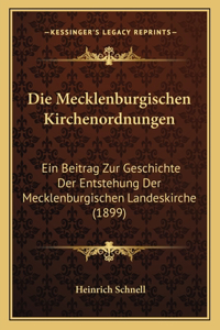 Mecklenburgischen Kirchenordnungen