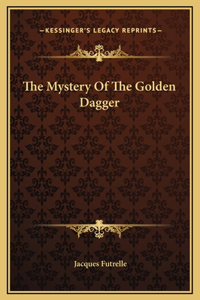 The Mystery Of The Golden Dagger