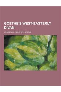 Goethe's West-Easterly Divan