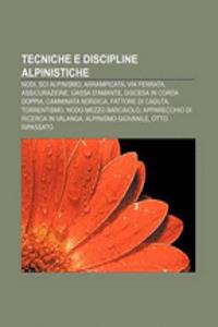 Tecniche E Discipline Alpinistiche