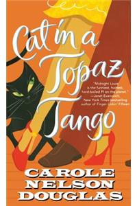 Cat in a Topaz Tango
