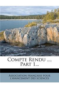 Compte Rendu ..., Part 1...