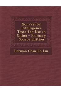 Non-Verbal Intelligence Tests for Use in China