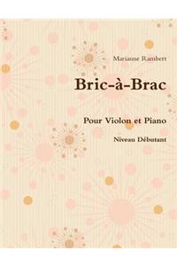 Bric-a-Brac pour Violon et Piano