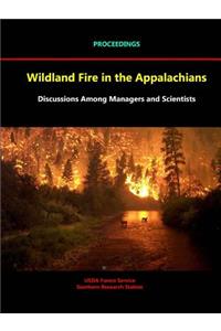 Wildland Fire in the Appalachians