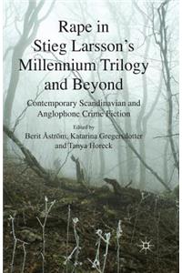 Rape in Stieg Larsson's Millennium Trilogy and Beyond