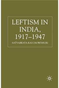 Leftism in India, 1917 1947