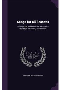 Songs for all Seasons