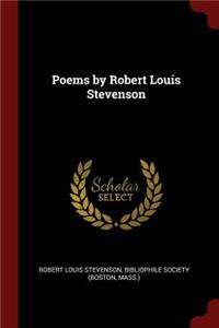 Poems by Robert Louis Stevenson