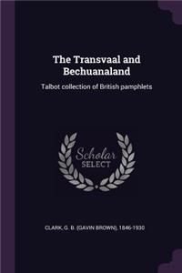 The Transvaal and Bechuanaland
