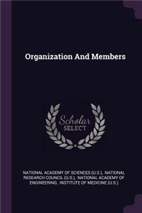 Organization and Members