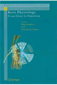 Root Physiology: From Gene to Function