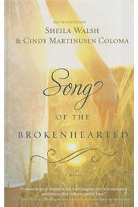 Song of the Broken-Hearted