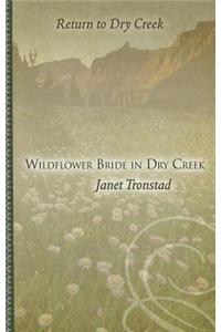 Wildflower Bride in Dry Creek