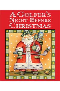 Golfer's Night Before Christmas