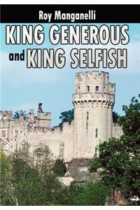 King Generous and King Selfish