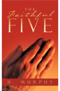 Faithful Five