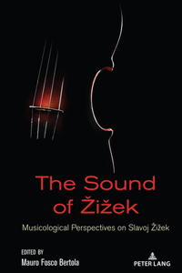 The Sound of Žižek