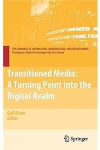 Transitioned Media