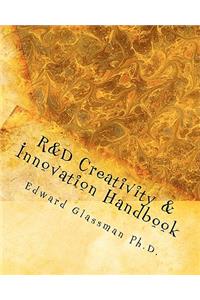 R&D Creativity and Innovation Handbook