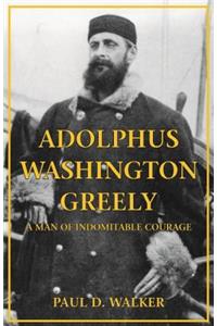 Adolphus Washington Greely